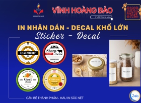 IN DECAL - NHÃN DÁN - CÁN - BẾ THÀNH PHẨM